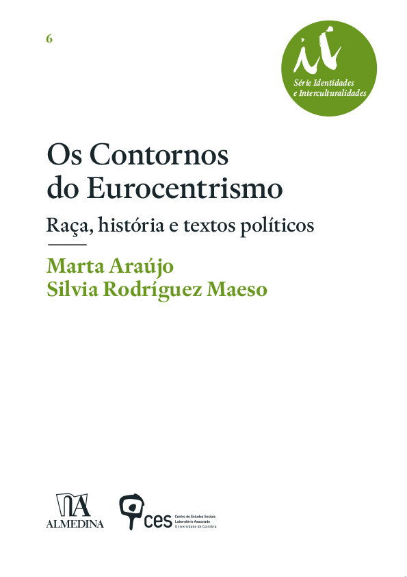 Os Contornos do Eurocentrismo: Raça, história e textos políticos 